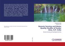 Buchcover von Remote Sensing and Water Quality Studies of Gudur Area, A.P, India