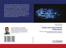 Copertina di Exact and Local Search Techniques