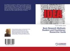 Buchcover von Basic Research Methods: Student and Practitioner-Researcher Guide