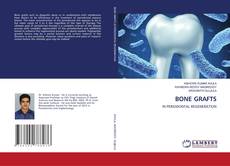 Copertina di BONE GRAFTS