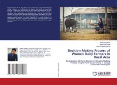 Copertina di Decision-Making Process of Women Dairy Farmers in Rural Area