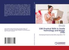 Copertina di CAD Practical Skills in Textile Technology and Design (TTD)