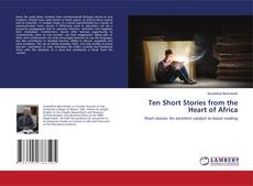 Copertina di Ten Short Stories from the Heart of Africa
