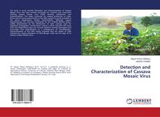 Copertina di Detection and Characterization of Cassava Mosaic Virus