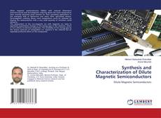 Copertina di Synthesis and Characterization of Dilute Magnetic Semiconductors
