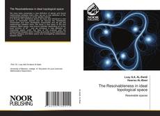 Bookcover of The Resolvableness in ideal topological space