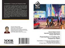 Portada del libro de Potentialities in Creating the Pedestrian Malls