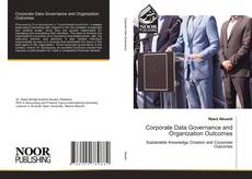Copertina di Corporate Data Governance and Organization Outcomes