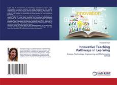 Copertina di Innovative Teaching Pathways in Learning
