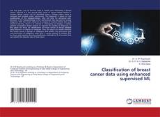 Copertina di Classification of breast cancer data using enhanced supervised ML