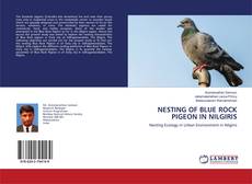 Copertina di NESTING OF BLUE ROCK PIGEON IN NILGIRIS