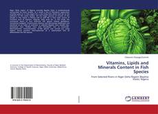 Copertina di Vitamins, Lipids and Minerals Content in Fish Species