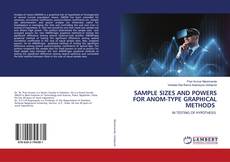 Copertina di SAMPLE SIZES AND POWERS FOR ANOM-TYPE GRAPHICAL METHODS