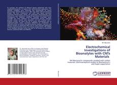 Copertina di Electrochemical Investigations of Bioanalytes with CNTs Materials