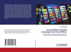 Copertina di Using Mobile Assisted Language Learning (MALL)