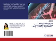 Buchcover von Chronic Obstructive Pulmonary Disease Using Deep Learning Algorithms