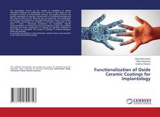 Copertina di Functionalization of Oxide Ceramic Coatings for Implantology