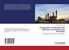 Copertina di Comparison of Nuclear Site Selection and Evaluation Principles
