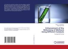 Copertina di Enhancement of Dry Reforming of Methane Using Different Catalysts