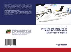 Copertina di Problems and Prospects of Small and Medium-scale Enterprises in Nigeria