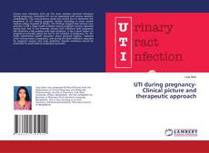 Copertina di UTI during pregnancy- Clinical picture and therapeutic approach