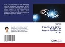 Copertina di Dynamics and Control Design of an Omnidirectional Mobile Robot