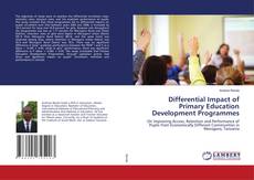 Copertina di Differential Impact of Primary Education Development Programmes
