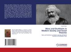 Copertina di Marx and Durkheim in Modern Society and Social Theories