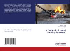 Copertina di A Textbook of “Metal Forming Processes”