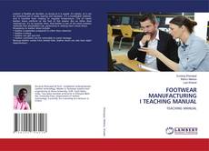 Copertina di FOOTWEAR MANUFACTURING I TEACHING MANUAL