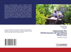 Copertina di Improving The Performances Of Sprinkling Machinery