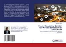 Copertina di Energy Harvesting Solution for Wireless Sensors in IoT Applications
