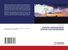 Copertina di BATTERY MANAGEMENT SYSTEM FOR MICROGRIDS
