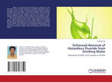 Copertina di Enhanced Removal of Hazardous Fluoride from Drinking Water
