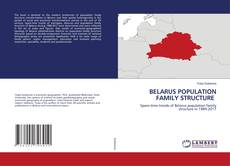 Copertina di BELARUS POPULATION FAMILY STRUCTURE
