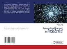 Copertina di Pseudo-Von Neumann Regular Graph of Commutative Rings