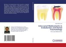 Copertina di Intra-canal Medicaments in Endodontics and Dental Traumatology