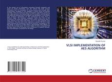 Copertina di VLSI IMPLEMENTATION OF AES ALGORITHM