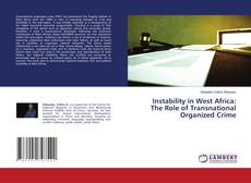 Copertina di Instability in West Africa: The Role of Transnational Organized Crime