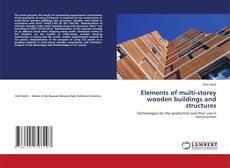 Copertina di Elements of multi-storey wooden buildings and structures