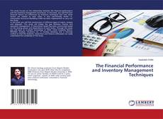 Copertina di The Financial Performance and Inventory Management Techniques