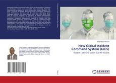 Copertina di New Global Incident Command System (GICS)