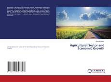 Copertina di Agricultural Sector and Economic Growth