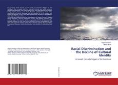 Copertina di Racial Discrimination and the Decline of Cultural Identity