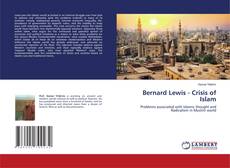 Copertina di Bernard Lewis - Crisis of Islam