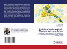 Copertina di Traditional cauterization in Massawa sub-zone: Eritrea