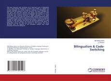 Copertina di Bilingualism & Code-Switching