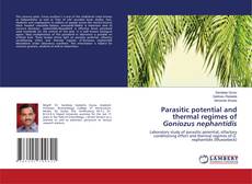 Copertina di Parasitic potential and thermal regimes of Goniozus nephantidis
