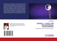 Copertina di SOPHIST : A TOOL FOR PHILOSOPHICAL DEVELOPMENT