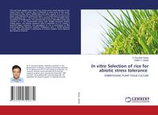 Copertina di In vitro Selection of rice for abiotic stress tolerance